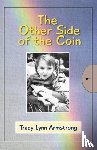 Armstrong, Tracy Lynn - Tracy's Story - The Other Side of the Coin