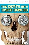 Clark, David - The Death of a Disco Dancer