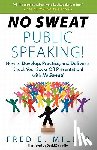 Miller, Fred Elliott - No Sweat Public Speaking!