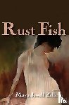 Zeller, Maya Jewell - Rust Fish