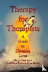 Paglierani, Steven, Kirsch, Maria, Snider, Sam - Therapy for Therapists (a guide to changing lives)