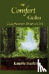 Barkin, Laurie - The Comfort Garden