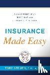 Steuer, Tony - Insurance Made Easy