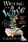 Ayres, Elizabeth - Writing the Wave