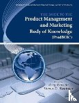  - The Guide to the Product Management and Marketing Body of Knowledge (ProdBOK)