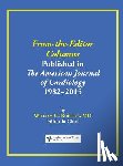 Roberts, William C - From-the-Editor Columns Published in the American Journal of Cardiology, 1982-2015