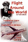 Bobzin, Lyle D. - Flight Around the World