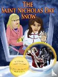 Riggle, Charlotte - The Saint Nicholas Day Snow