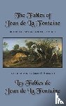 La Fontaine, Jean de - The Fables of Jean de La Fontaine