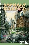 Reilly, Gary - The Asphalt Warrior