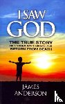 Anderson, Prof James (Queen's University Belfast UK) - I Saw God