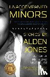 Jones, Alden - Unaccompanied Minors