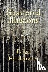 Hershkovich, Leigh - Shattered Illusions