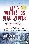 Jamieson, John - Wealth Without Stocks or Mutual Funds