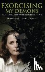 Dietz, Eileen, Loubier, Daniel - Exorcising My Demons
