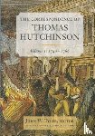  - The Correspondence of Thomas Hutchinson