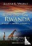 Mbabazi, Justine R. - This is Your Time, Rwanda
