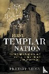 Silva, Freddy - First Templar Nation