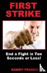 Franco, Sammy - First Strike