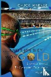 Warner, Chuck - ...and Then They Won Gold