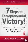 Vanderzyden, Chris - 7 Steps to Entrepreneurial Victory