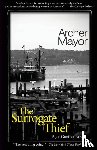 Mayor, Archer - The Surrogate Thief