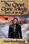 BeauSeigneur, James - THE CHRIST CLONE TRILOGY - Book Two