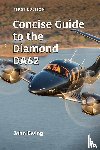 Ewing, John - Concise Guide to the Diamond DA62