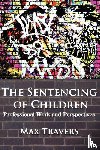 Travers, Dr. Max - THE Sentencing of Children