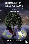 Roads, Michael J. - Through the Eyes of Love