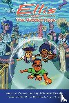 Rennie Murphy, Cerece, Kim, Carol - Ellis and The Hidden Cave