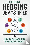 Bishop, Tim - Hedging Demystified