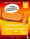 Gaiser, Sandra - Keyboarding for Homeschoolers - Summer Text