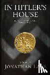 Lane, Jonathan - In Hitler's House Book Two