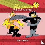 Eaton, Tom - The Bug Zapper Book 2