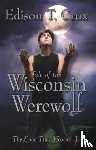 Crux, Edison T - Tale of the Wisconsin Werewolf