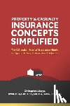 Boggs, Christopher J - Property and Casualty Insurance Concepts Simplified