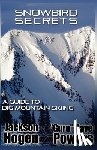 Hogen, Jackson - Snowbird Secrets