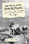 McGann, Bill, McGann, Carol - The Story of the Tour de France, Volume 1