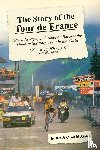 McGann, Bill, McGann, Carol - The Story of the Tour de France, Volume 2