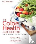 Erickson, Mandy - The Colon Health Cookbook: Easy and Delicious Recipes for Optimal Colon Health