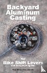Components, One Street - Backyard Aluminum Casting