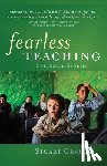 Grauer, Stuart - Fearless Teaching: Collected Stories