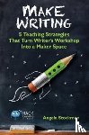 Stockman, Angela (WNY Young Writers Studio) - Make Writing