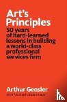 Gensler, Arthur, Lindenmayer, Michael - Art's Principles
