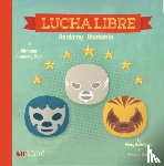Rodriguez, Patty, Stein, Ariana - Lucha Libre: Anatomy/Anatomia