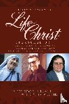 Pillari, Anthony, Austin, Stephen - Maria Valtorta's Life of Christ