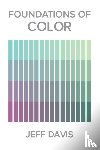 Davis, Jeff - Foundations of Color