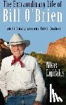 Ligidakis, Nikos - The Extraordinary Life Of Bill O'Brien