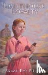 Bierle, Sarah Kay - Lighthouse Loyalty